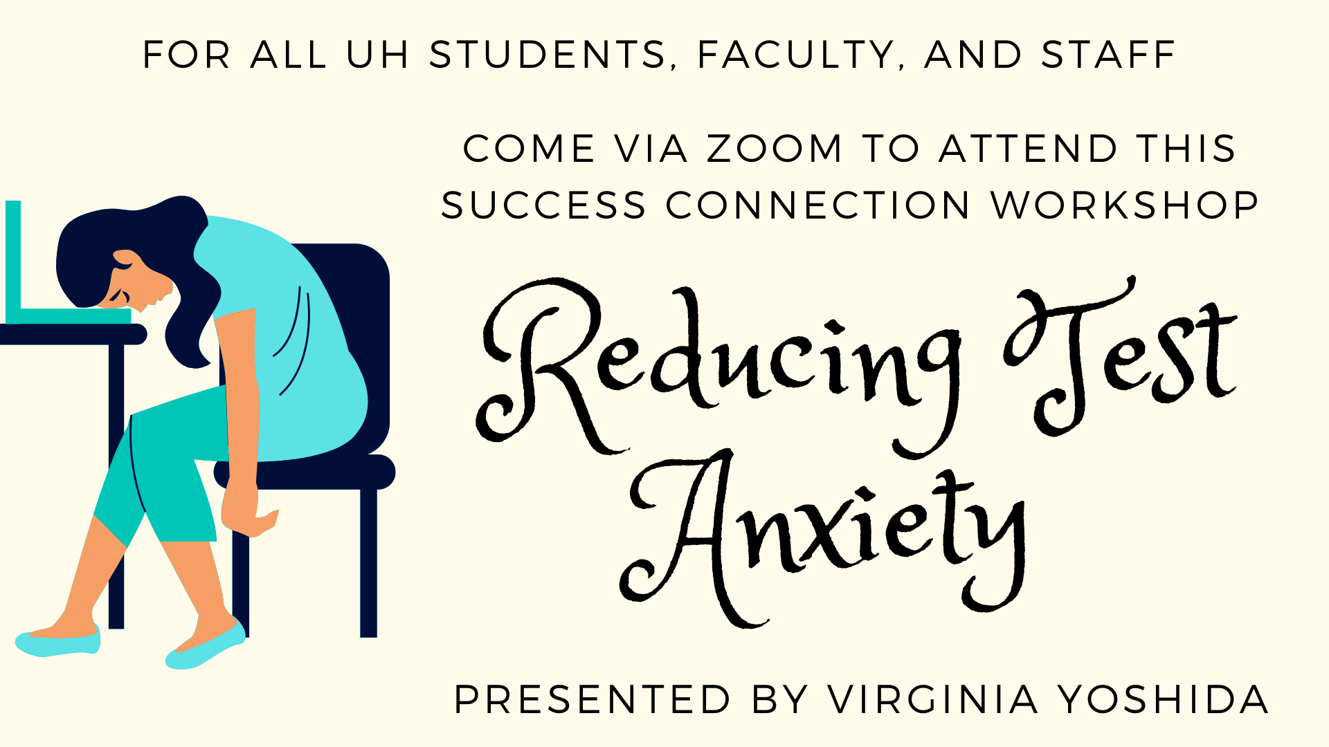 Reducing test anxiety - presented by Virginia Yoshida