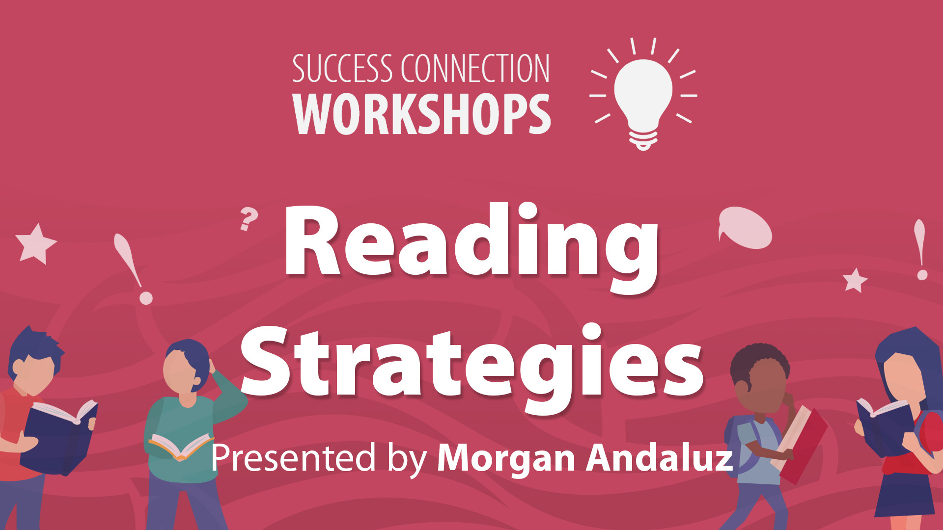 Success Connection Workshops Reading Strategies