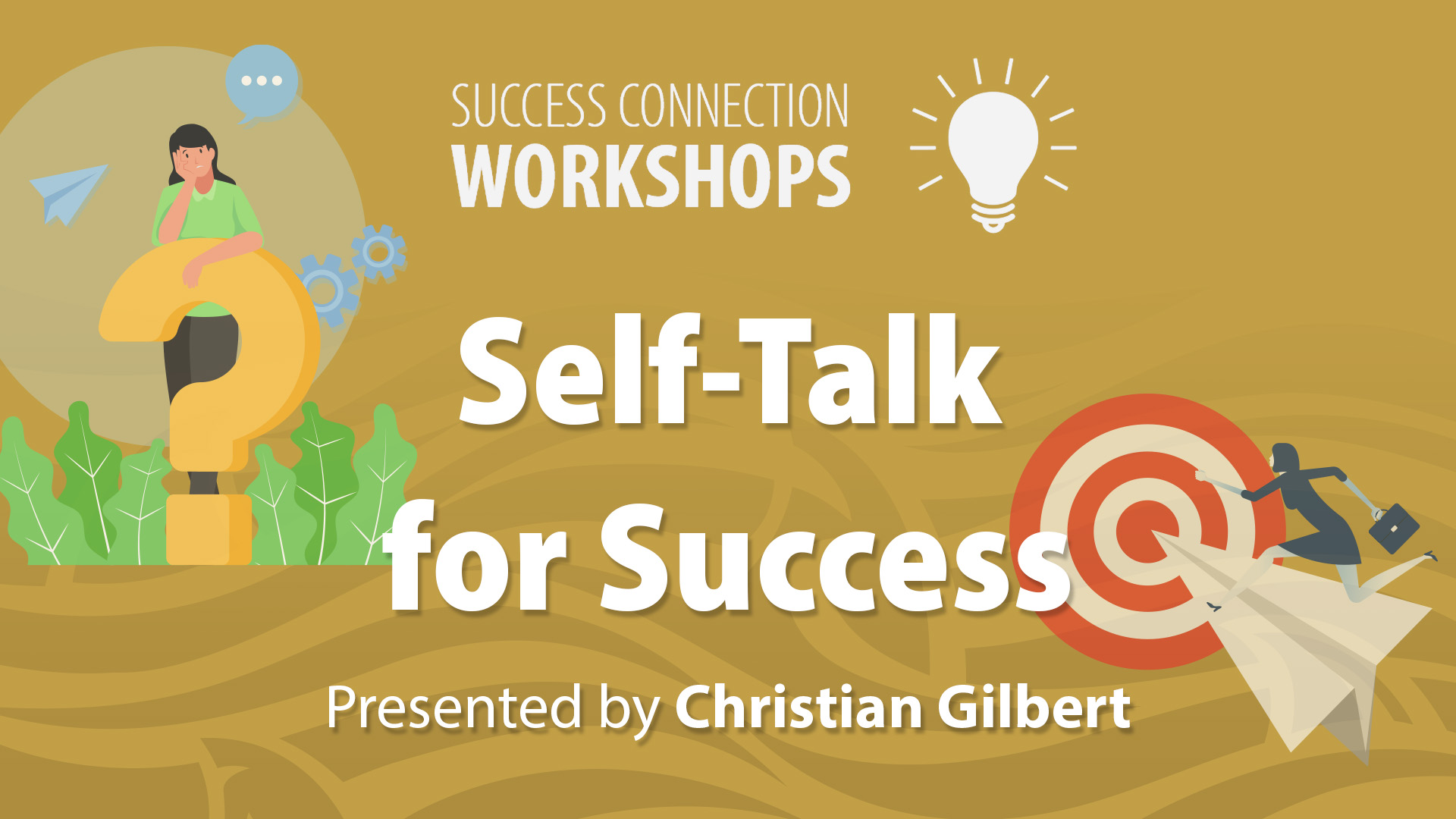 Success Connection Workshops Self-Talk for Success