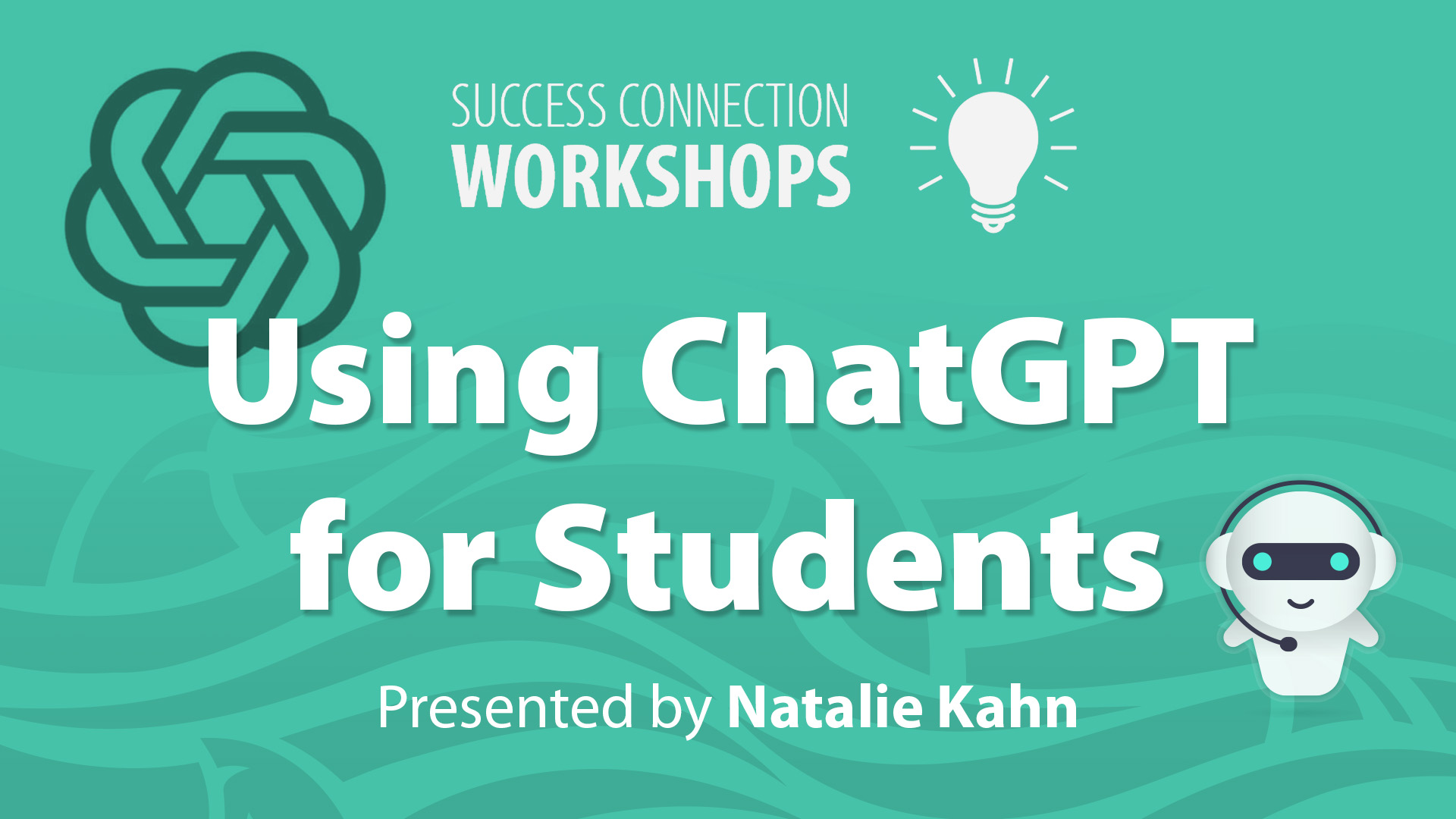 Success Connection Workshops Using ChatGPT for Students