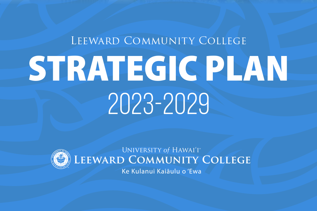Leeward Community College Strategic Plan, 2023-2029