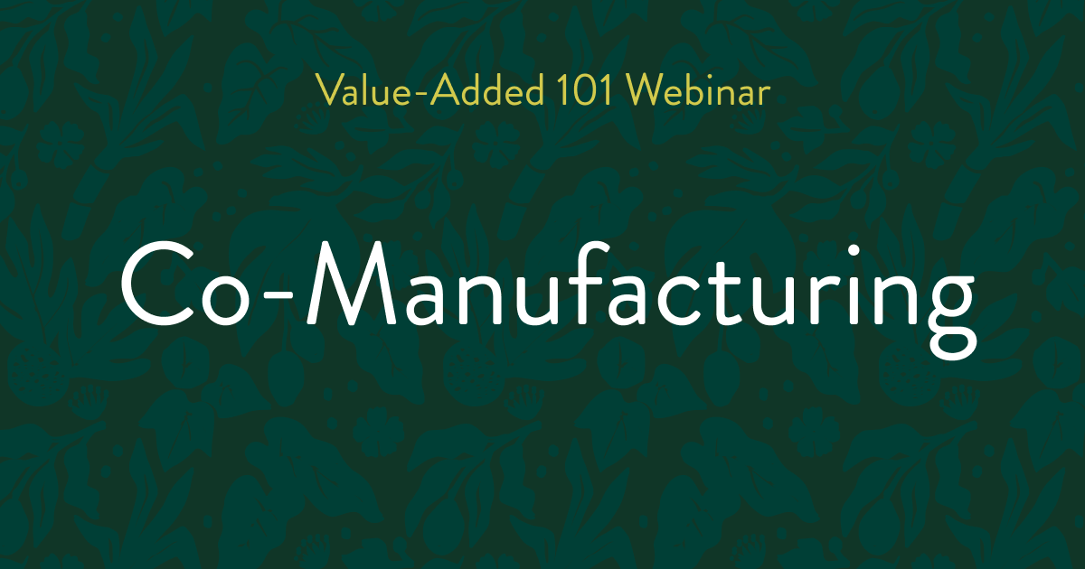 Value-Added 101: Co-Manufacturing
