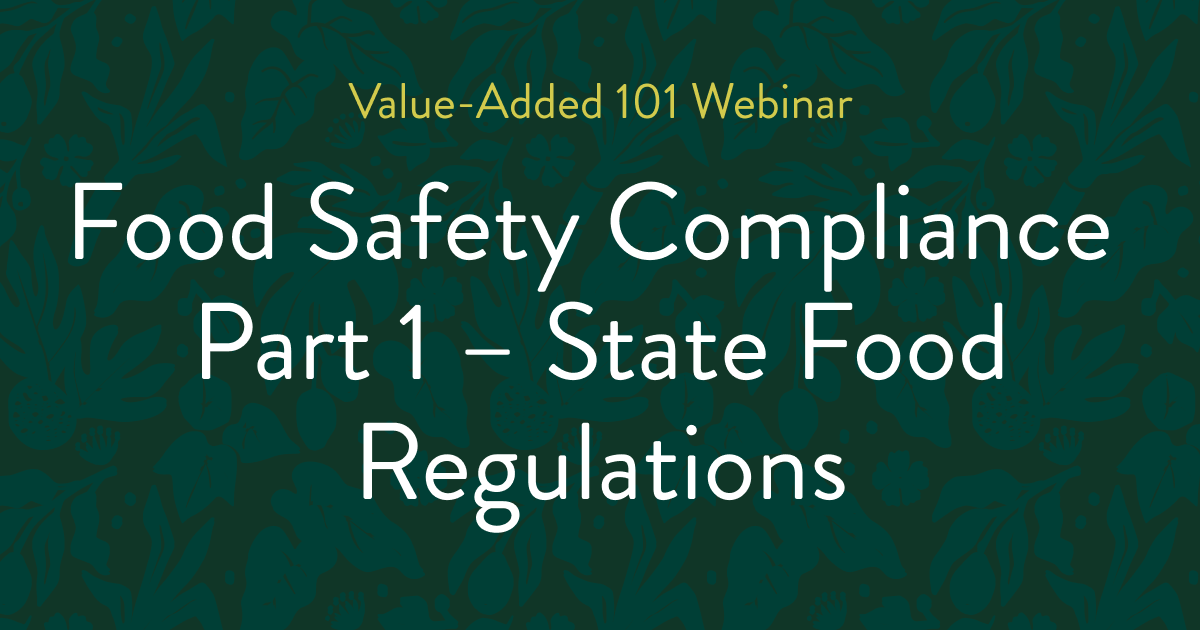 Food Safety Compliance Part 1 - State Food Regulations