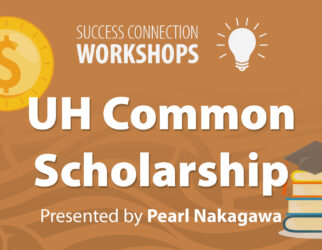 Success Connection Workshops: UH Common Scholarship